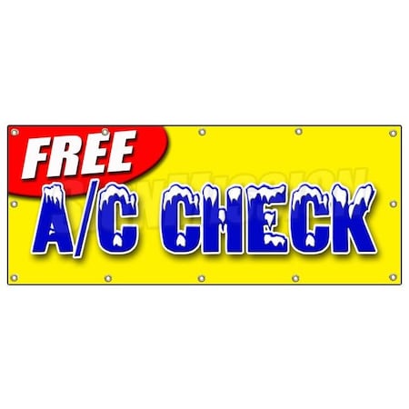 Signmission FREE A/C CHECK BANNER SIGN air conditioning diagnosis repair freon cold B-120 Free Ac Check